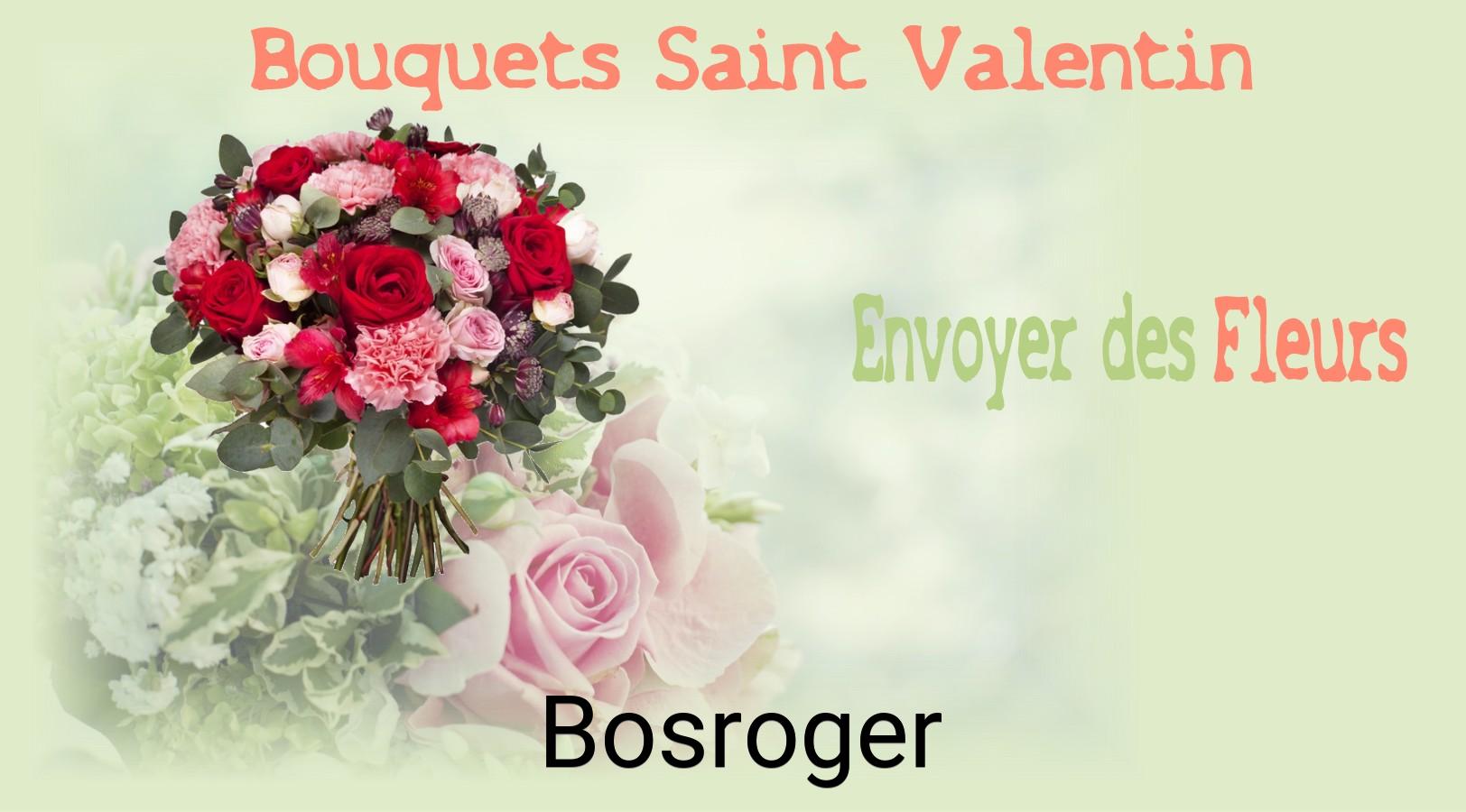 Roses de Saint-Valentin livrées à Bosroger